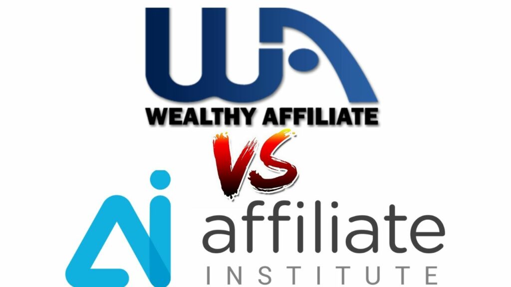 Wealthy Affiliate vs Affiliate Institute