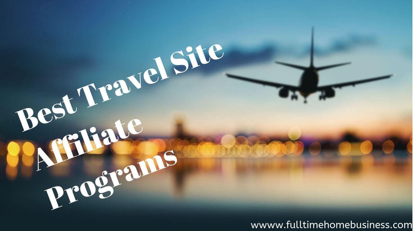 Best Travel Site Affiliate Programs