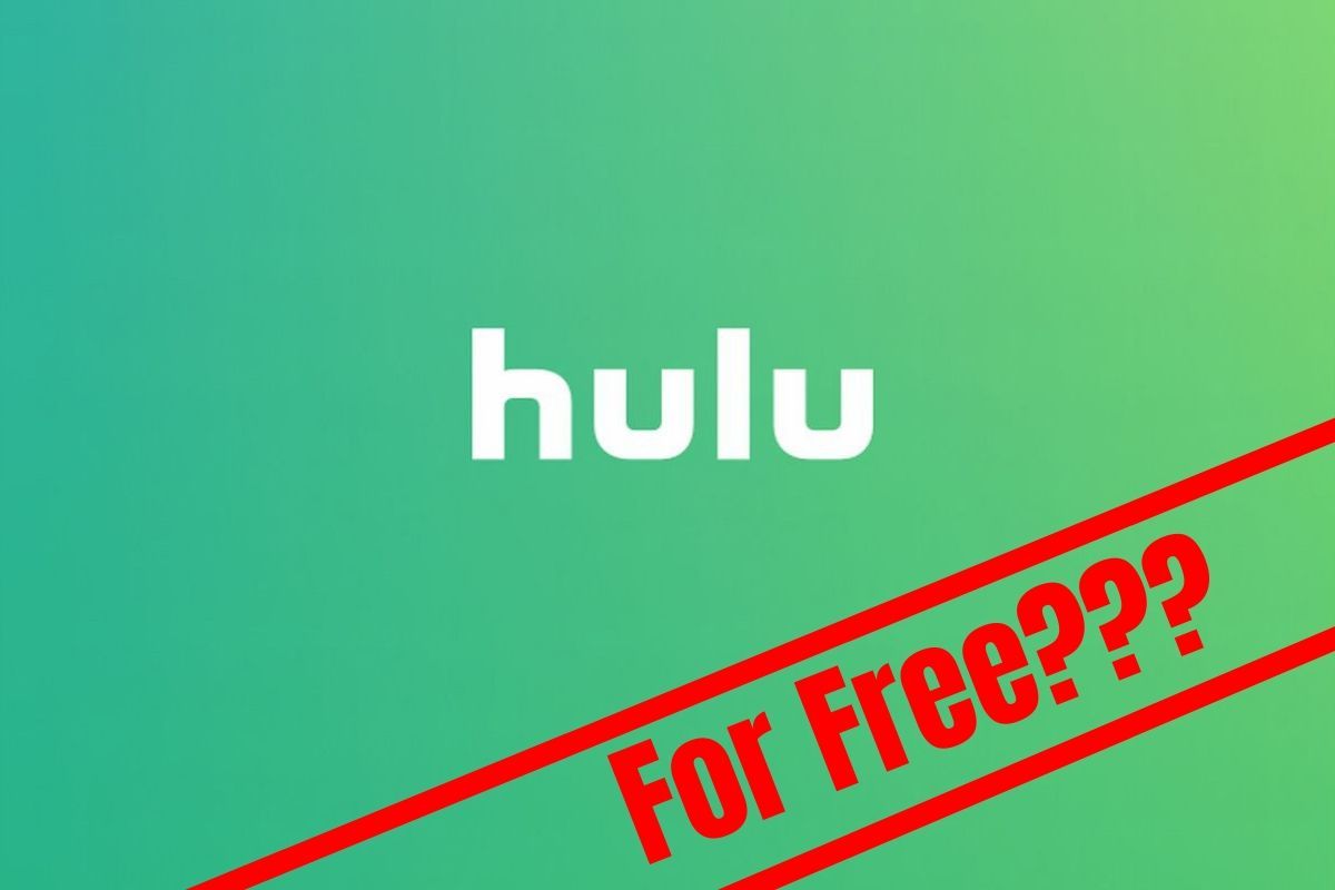How To Get Hulu For Free Every Month