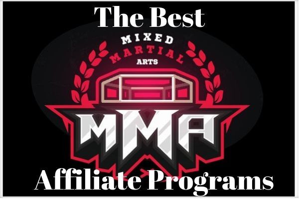 The Best MMA Affiliate Programs