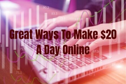 Great Ways To Make $20 A Day Online