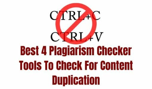 Best 4 Plagiarism Checker Tools to Check for Content Duplication