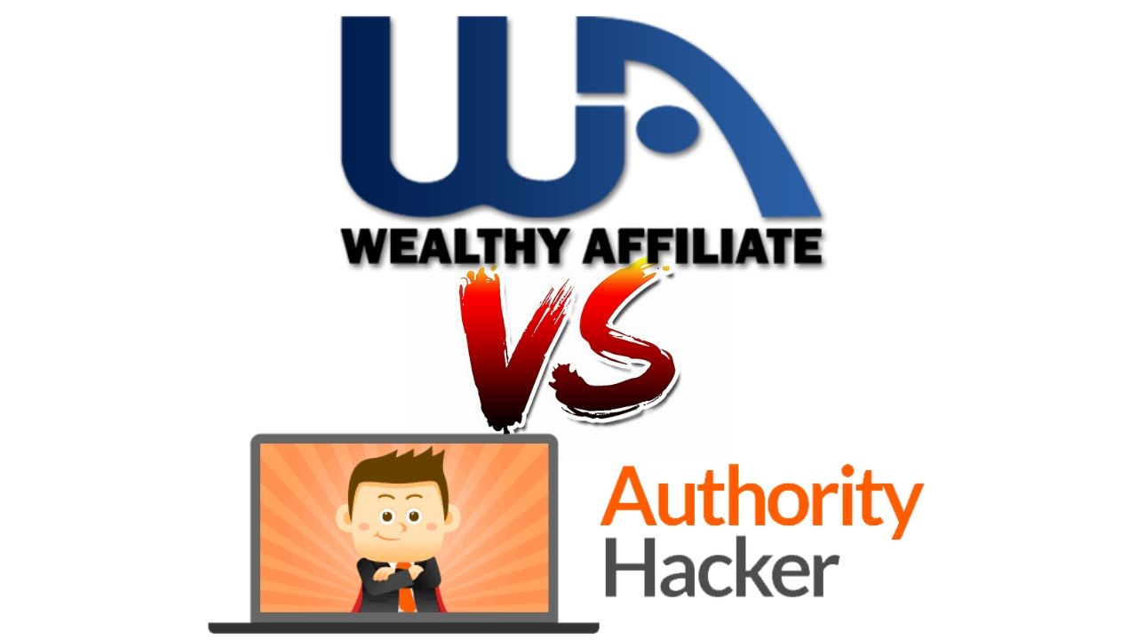 Wealthy Affiliate vs Authority Hacker